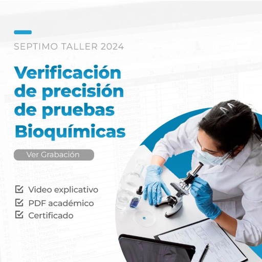 Verificación de Precisión de Pruebas Bioquímicas - 7mo Taller 2024