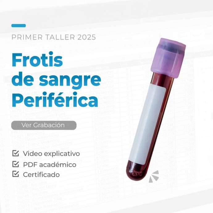 Frotis de Sangre Periférica - 1er Taller 2025