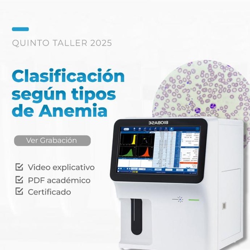 Clasificación de anemias - 5to Taller 2025