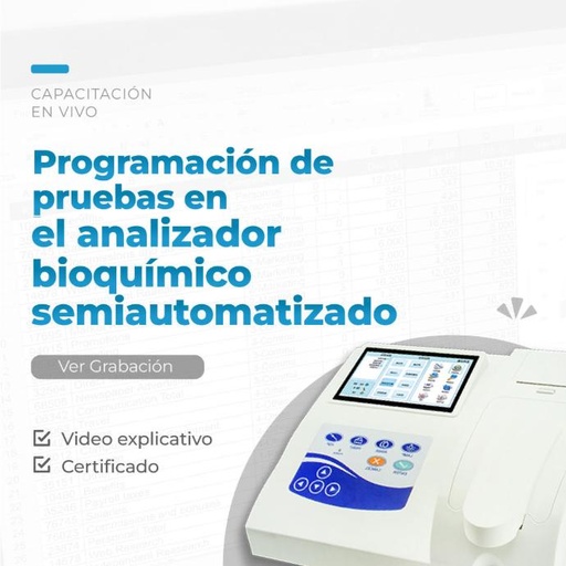 Programación de pruebas en analizador semi automatizado de Bioquímica - Taller Live 8 2025