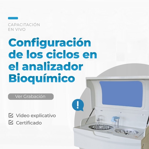 Configuración de los ciclos en el analizador de bioquímica automatizado  - Taller Live 11 2025